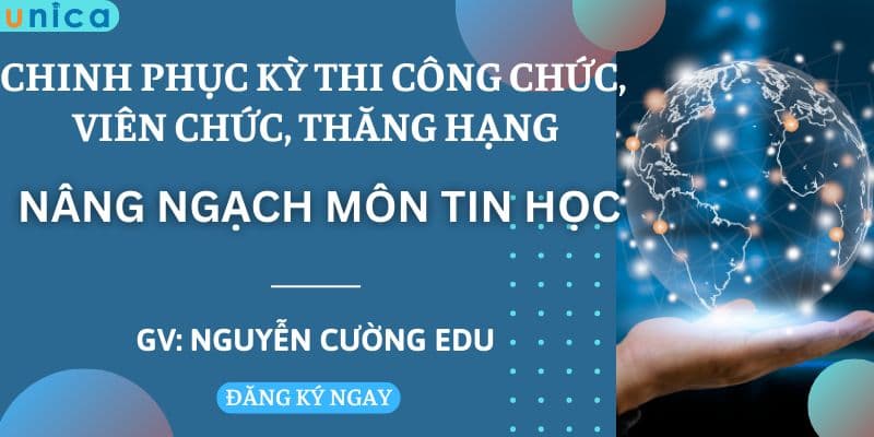 Chinh Phục Kỳ Thi Công Chức, Viên Chức, Thăng Hạng - Tin Học