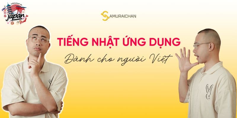 Giao Tiếp Tiếng Nhật Ứng Dụng - SamuraiChan - 150 Bài