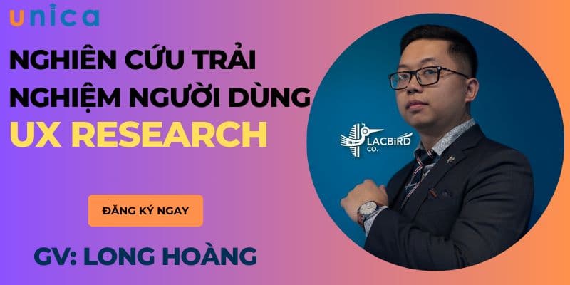 Nghiên Cứu Trải Nghiệm Người Dùng - UX Research