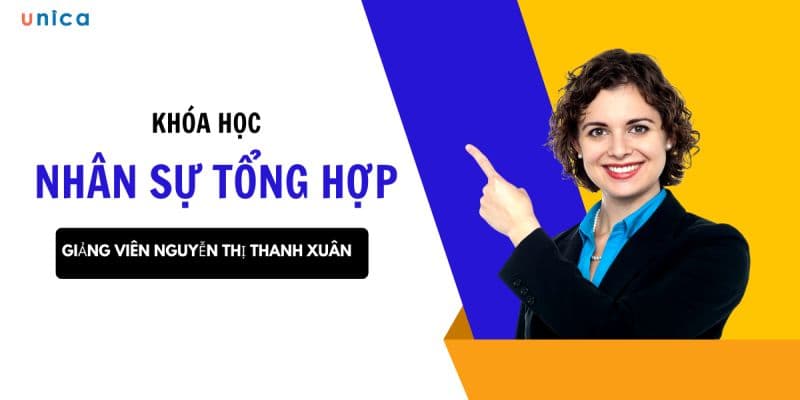 Khóa Học Nhân Sự Tổng Hợp Chuyên Nghiệp