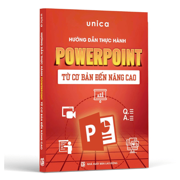 Sách Hướng Dẫn Thực Hành Powerpoint Từ Cơ Bản Đến Nâng Cao