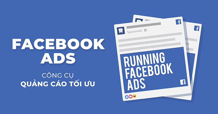 Facebook ads là gì? Kiếm doanh thu “khủng” từ Facebook ads