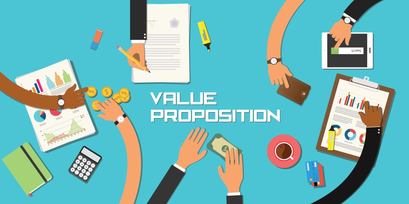 Value Proposition là gì? Cách tạo một Value Proposition chất lượng