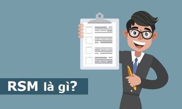 RSM là gì? Vai trò chính của RSM trong doanh nghiệp