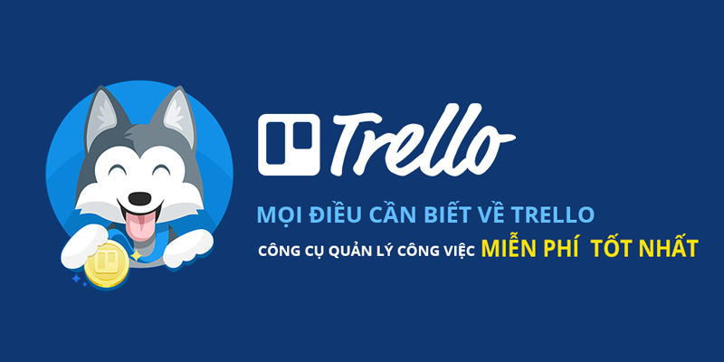 Trello là gì