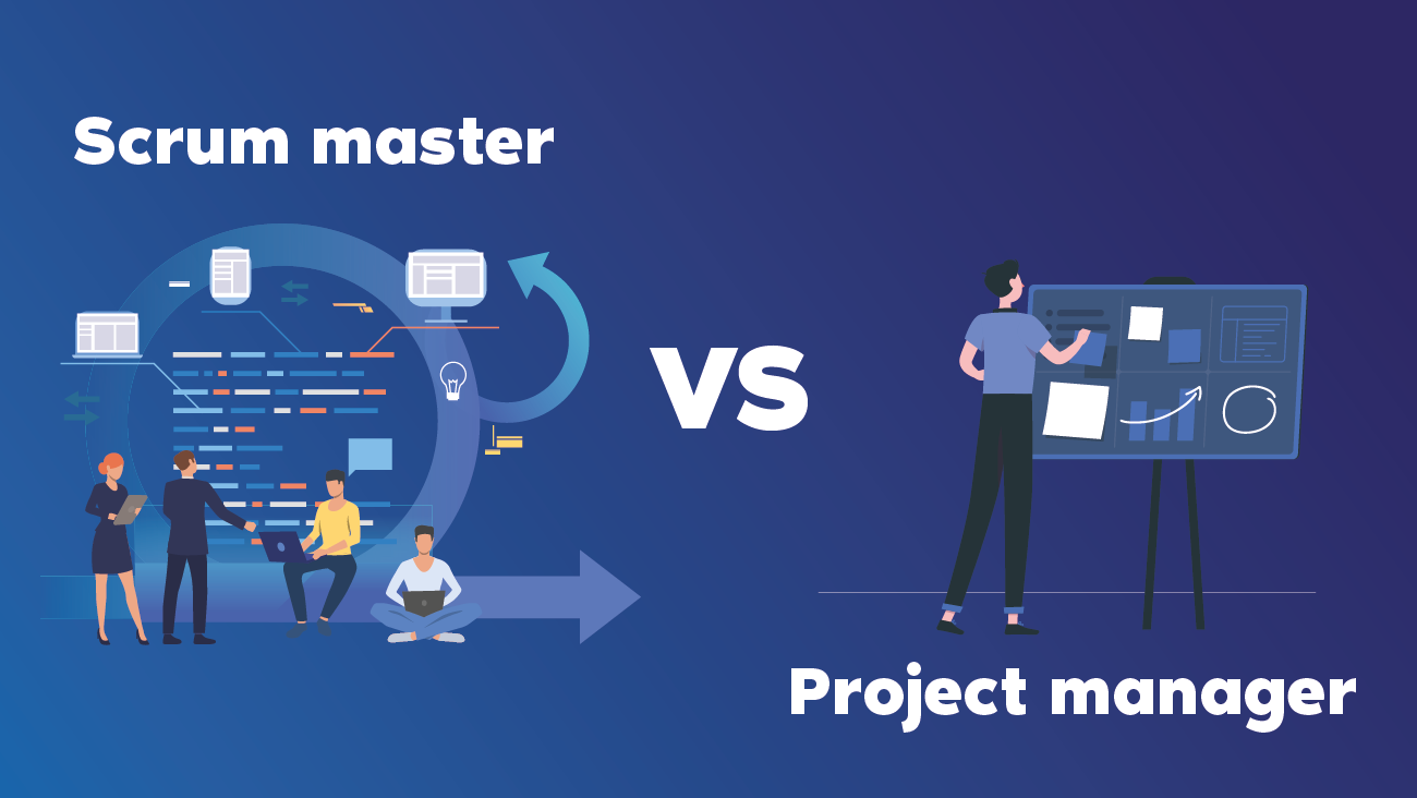 Điểm khác biệt giữa Scrum Master với Project Management