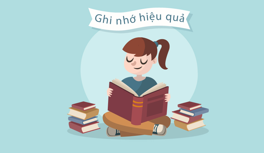 Cách nhớ lâu kiến thức