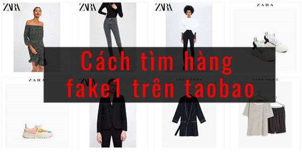 Cach tim hang fake 1 tren Taobao