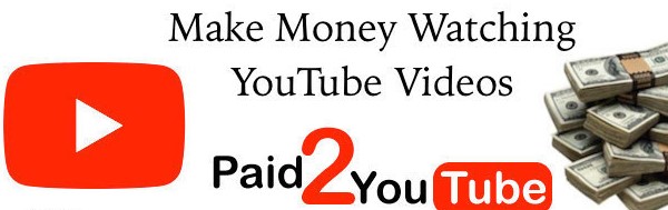 Kiếm tiền bằng cách xem video YouTube qua Paid2youtube