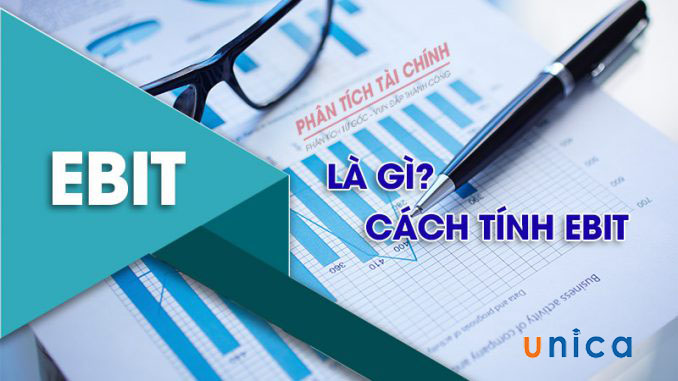 Chỉ số ebit là gì? Cách tính chỉ số ebit chính xác nhất