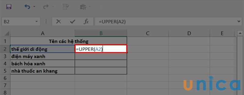 Cách đổi chữ thường thành chữ hoa trong excel bằng hàm UPPER