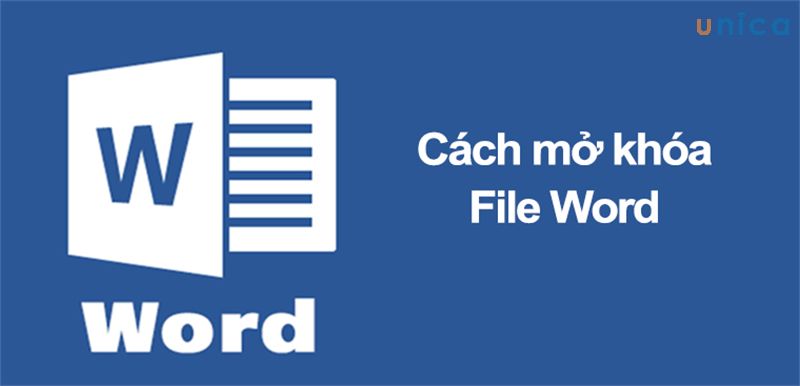 Hướng dẫn cách file mở khóa File word không chỉnh sửa được