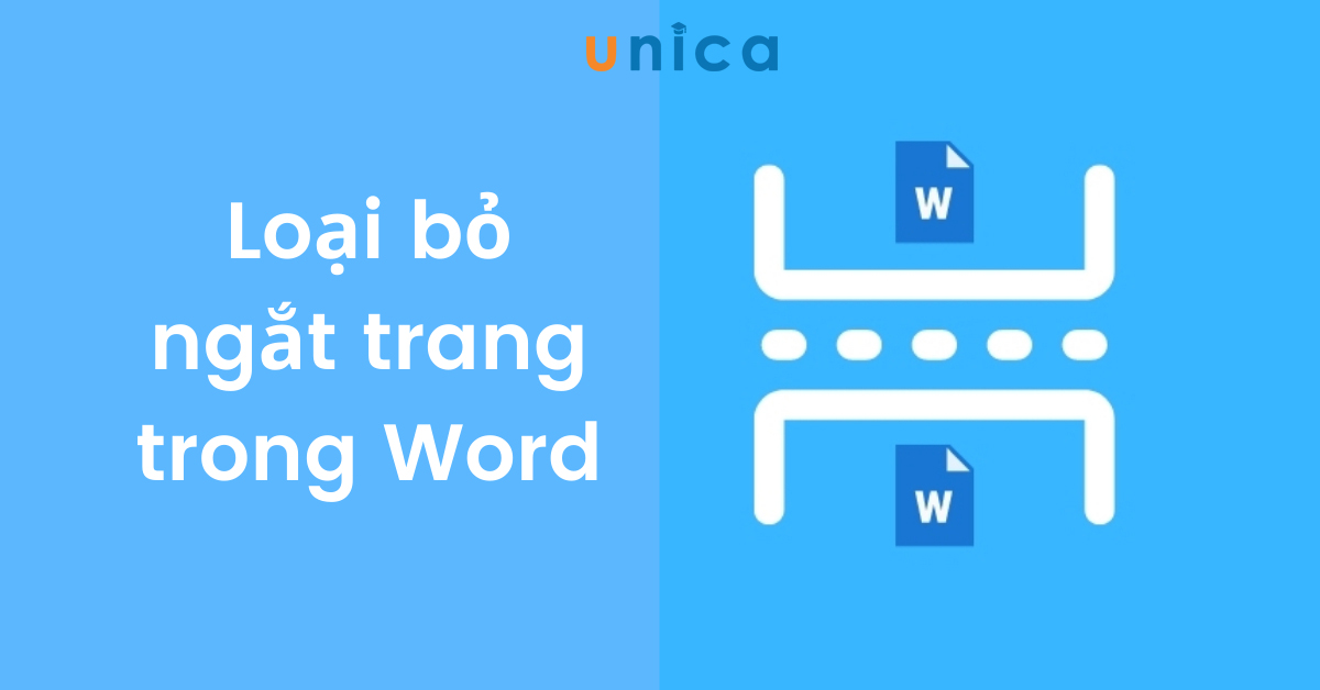 Hướng dẫn ngắt trang và cách bỏ ngắt trang trong word