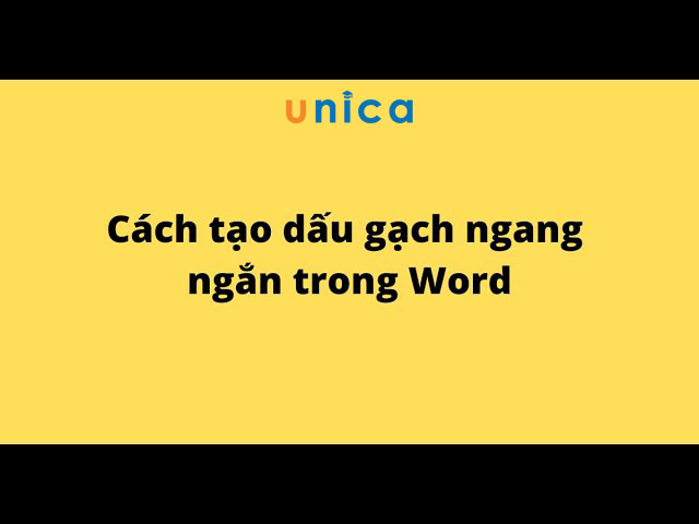 3 Cách làm dấu gạch ngang trong word vô cùng đơn giản