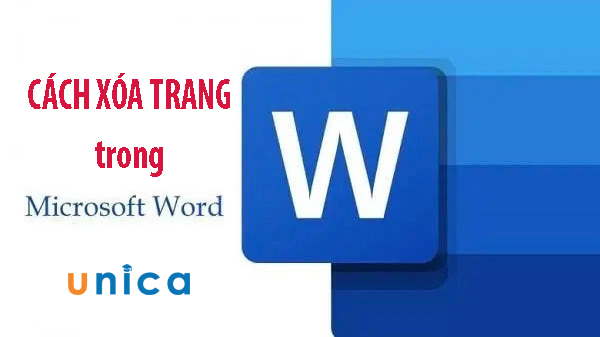 Cách xóa trang trong Word chi tiết, đơn giản nhất