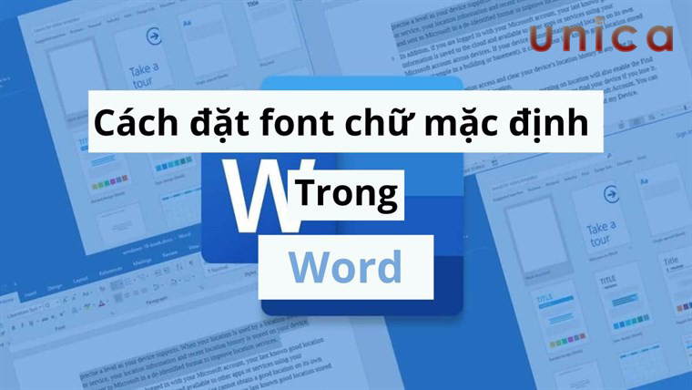 Cách cài font chữ mặc định trong Word đơn giản, dễ thực hiện nhất