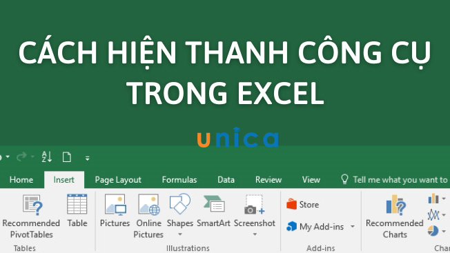 Cách hiện thanh công cụ trong Excel đơn giản nhất