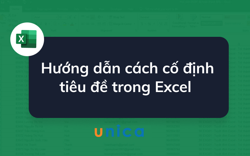 Hướng dẫn 3 cách cố định tiêu đề trong excel chi tiết nhất