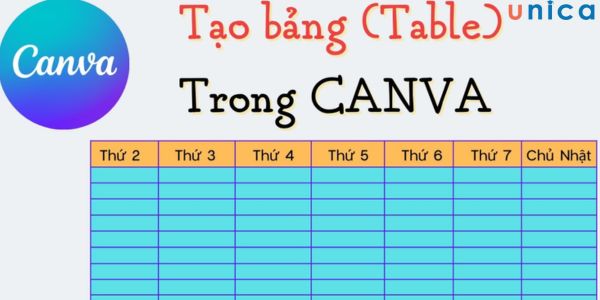 Cách tạo bảng trong Canva giúp quản lý công việc hiệu quả