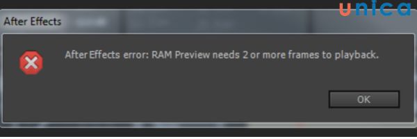 Lỗi After Effect “RAM Preview Needs 2 or More Frames to Playback”