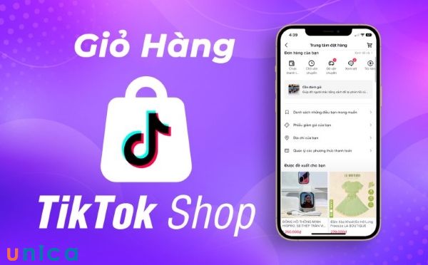 Hướng dẫn cách hiển thị giỏ hàng trên tiktok Shop đơn giản nhất