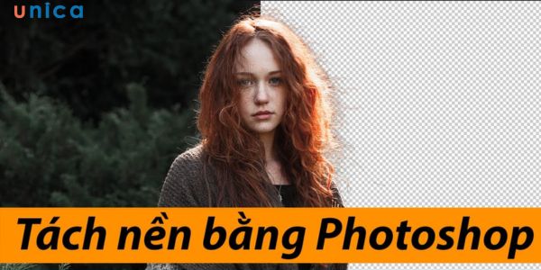Tách nền trong Photoshop giúp ảnh trông đẹp và chuyên nghiệp hơn