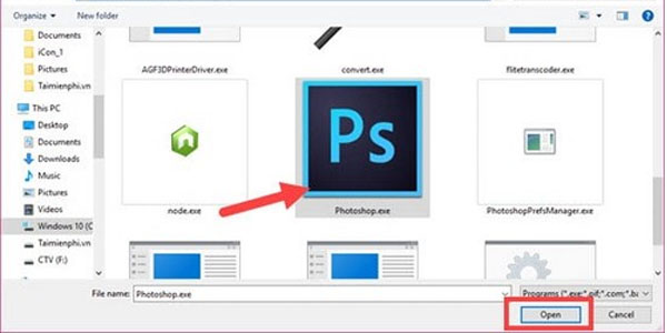 Chọn Photoshop => Open