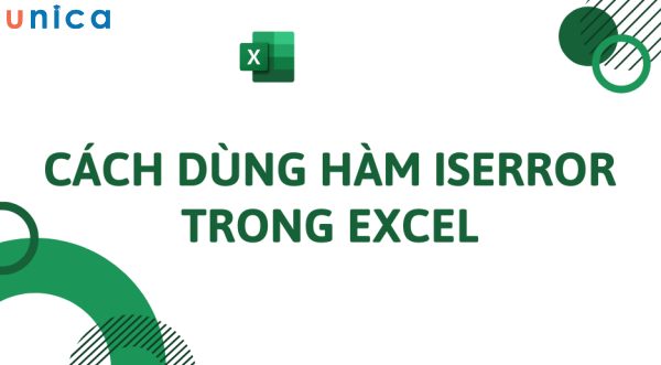 Hàm ISERROR là một hàm logic trong Excel