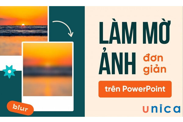 Làm mờ ảnh trong PowerPoint giúp bài thuyết trình chuyên nghiệp hơn