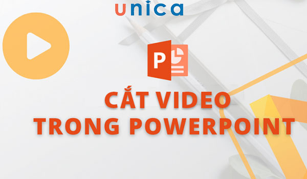 Hướng dẫn cách cắt video bằng PowerPoint cực nhanh