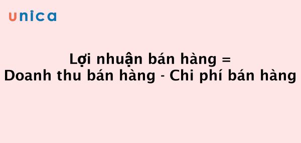 Công thức tính lợi nhuận bán hàng