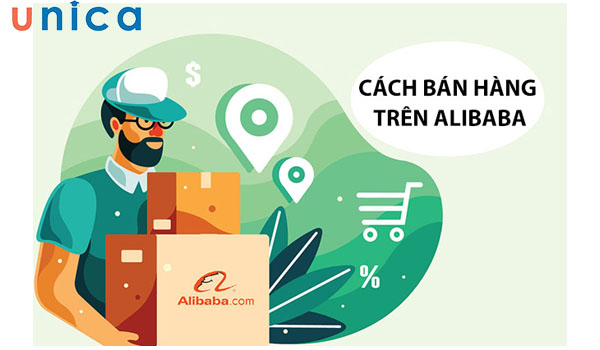 Phương thức bán hàng trên Alibaba