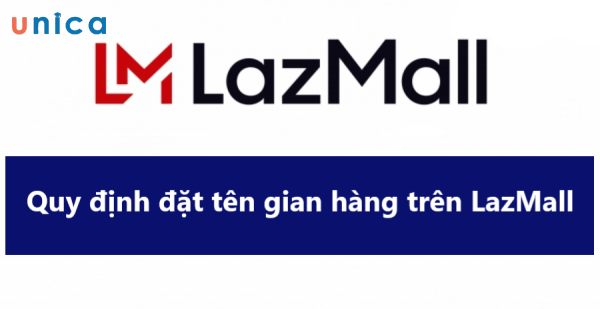 Quy định đặt tên gian hàng Lazmall