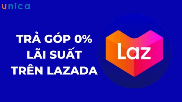 Nên mua trả góp trên Lazada