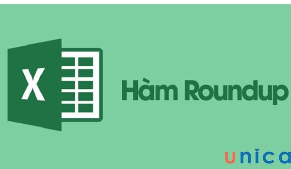 Hàm Roundup trong excel