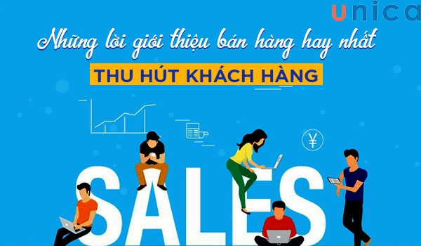 Những lời giới thiệu bán hàng hay nhất