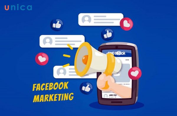 Bán hàng facebook marketing là gì? Cách Làm Facebook Marketing Hiệu Quả