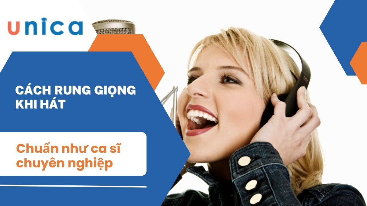 Cách rung giọng khi hát chuẩn như ca sĩ chuyên nghiệp