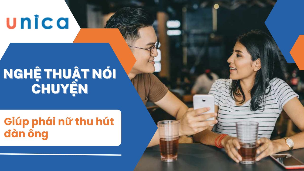 Nghệ thuật nói chuyện giúp phái nữ thu hút đàn ông