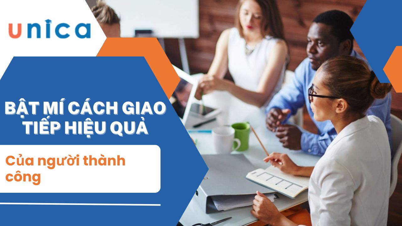 Bật mí cách giao tiếp hiệu quả của người thành công bạn nên học