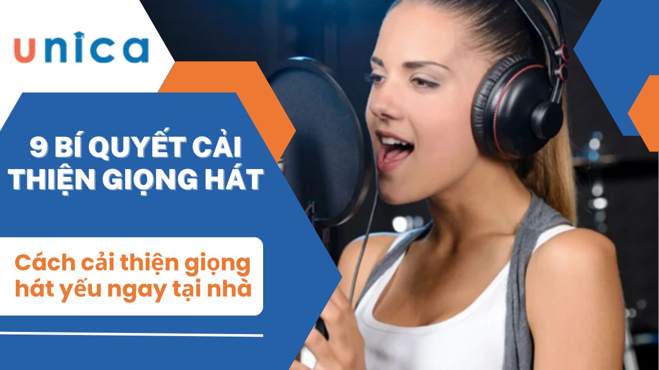 Bí quyết cải thiện giọng hát yếu hiệu quả ngay tại nhà