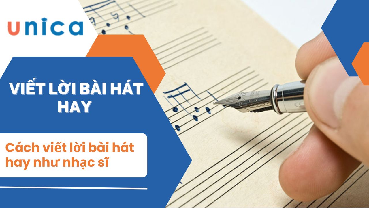 Cách viết lời bài hát hay và ý nghĩa như nhạc sĩ chuyên nghiệp
