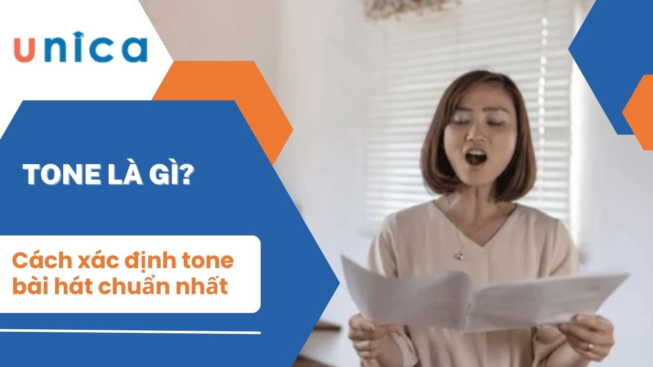 Tone là gì? Cách xác định tone của bài hát chuẩn nhất