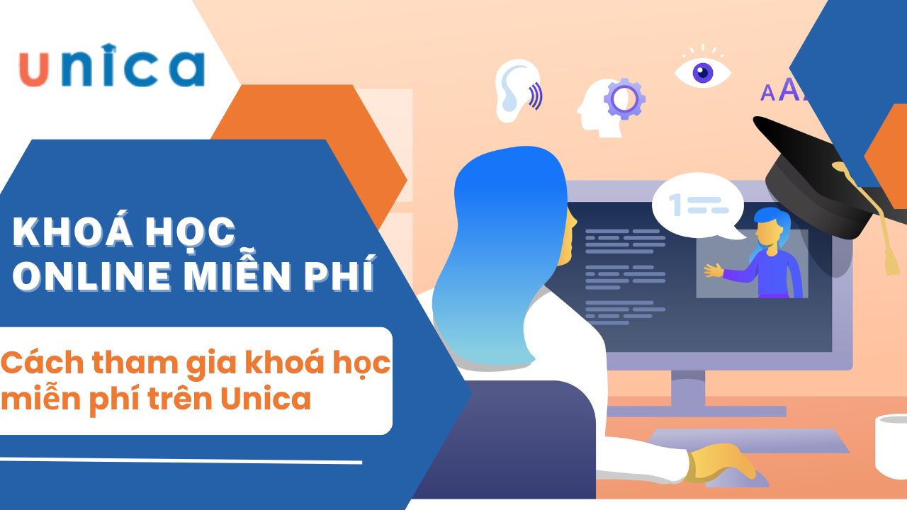 Hướng dẫn các bước tham gia khóa học online miễn phí trên Unica