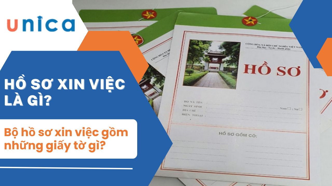 Bộ hồ sơ xin việc gồm có những giấy tờ gì? Thông tin chi tiết
