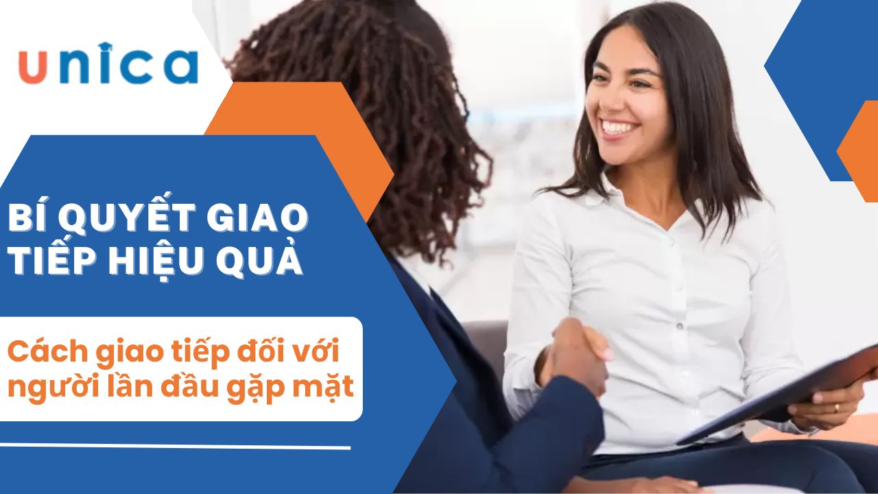 Cách giao tiếp đối với những người lần đầu gặp mặt