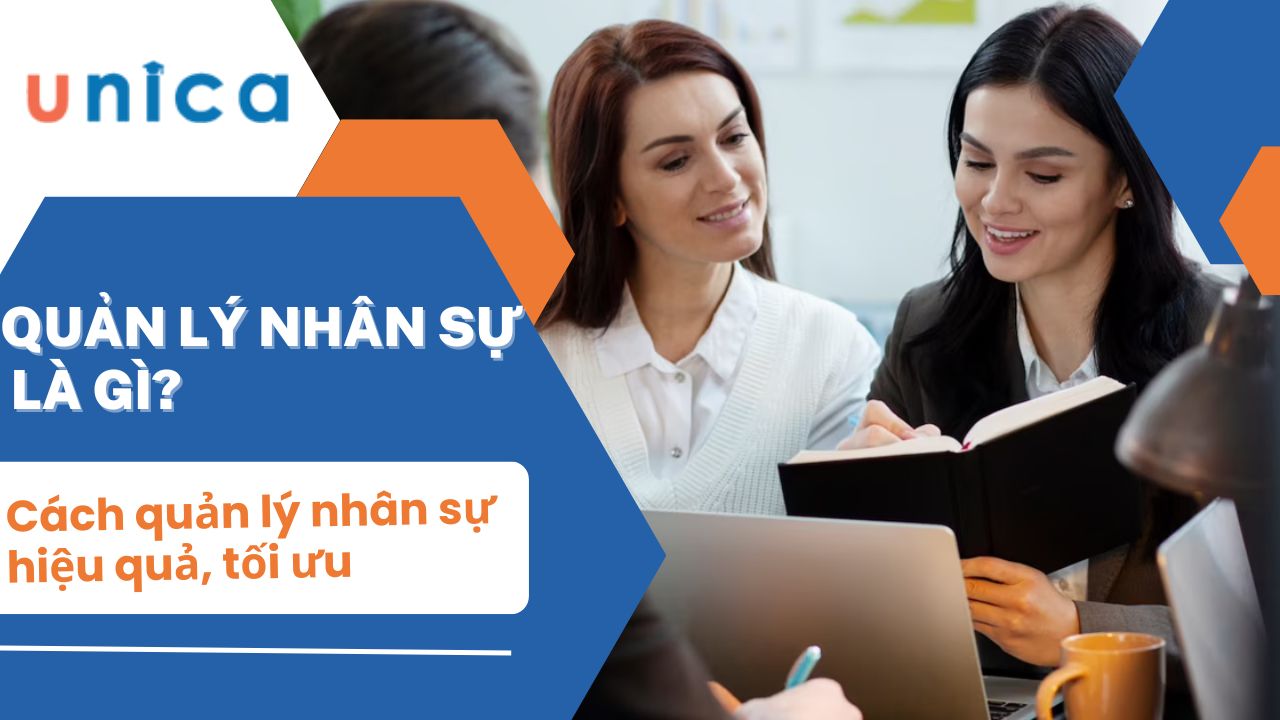 Quản lý nhân sự là gì? 9 Bước trong quy trình quản lý nhân sự