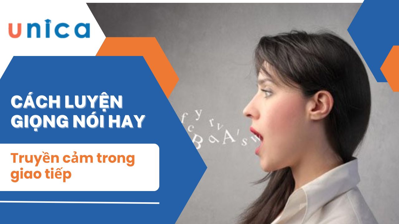 Cách luyện giọng nói hay truyền cảm trong giao tiếp