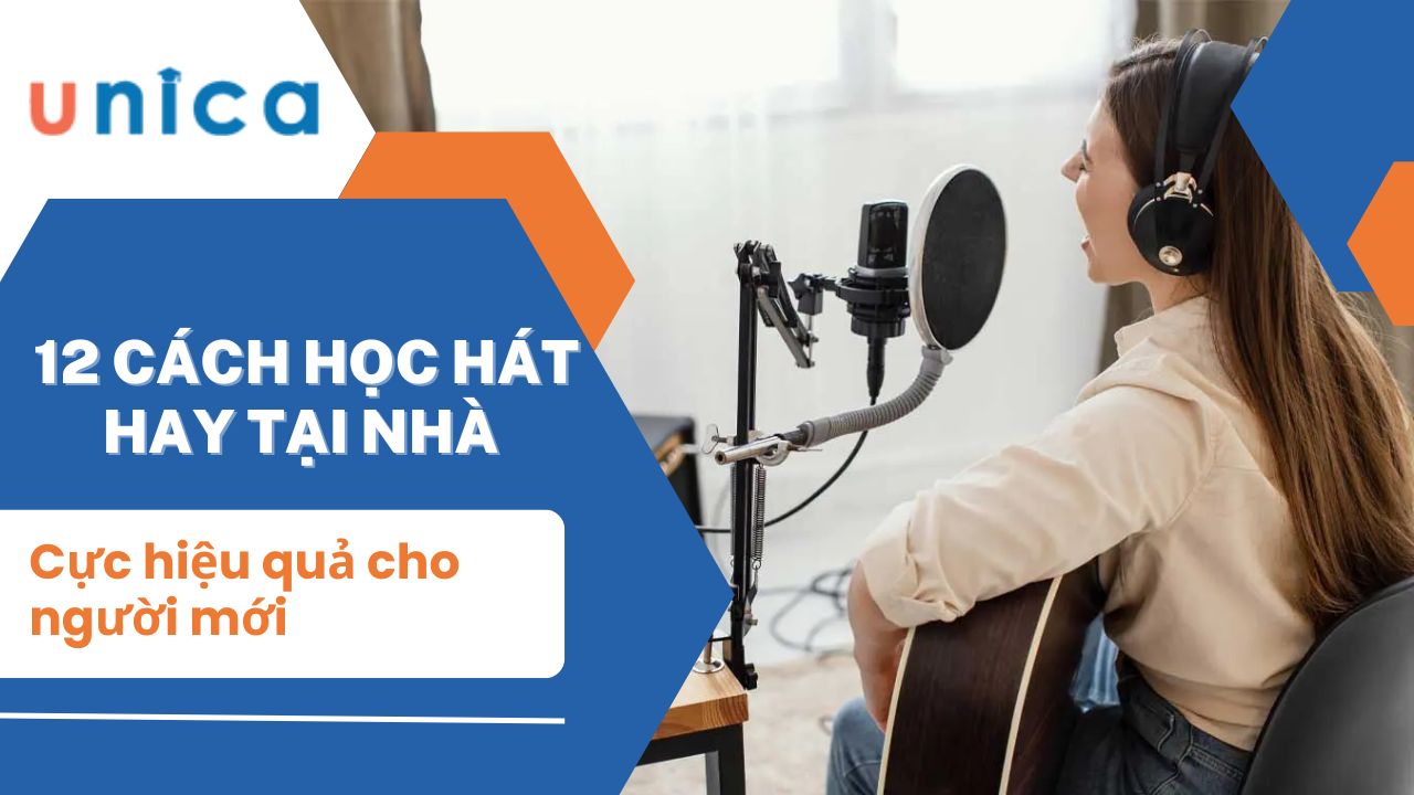 12 Cách học hát hay tại nhà cực hiệu quả cho người mới