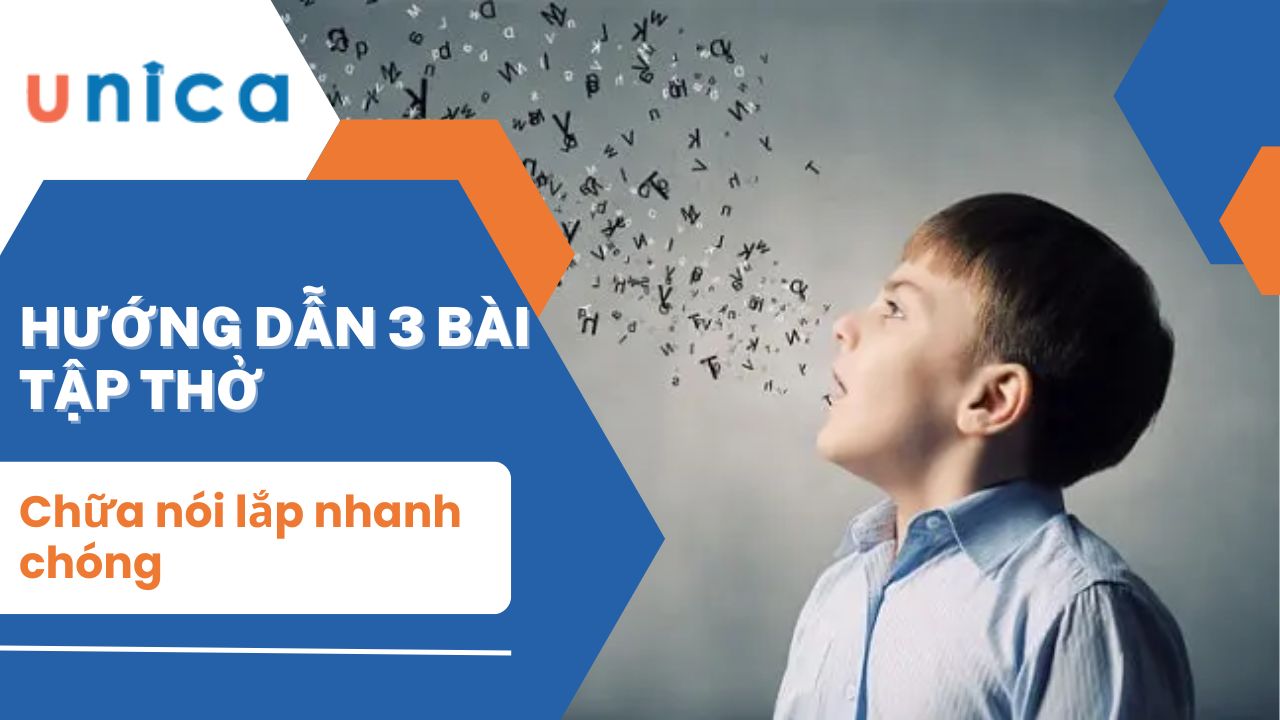 Hướng dẫn 3 bài tập thở chữa nói lắp nhanh chóng 